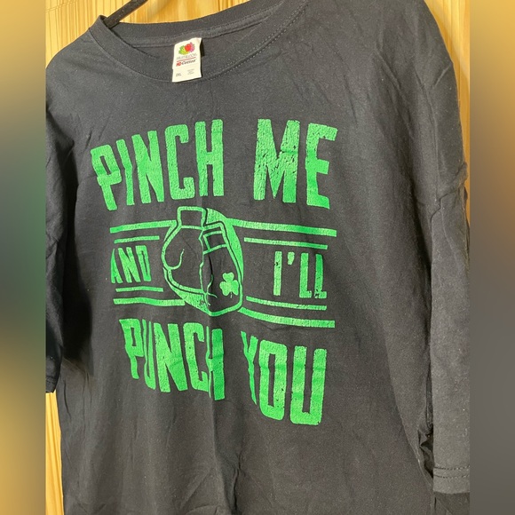 Pinch Me and I’ll Punch You T-Shirt - Picture 3 of 5